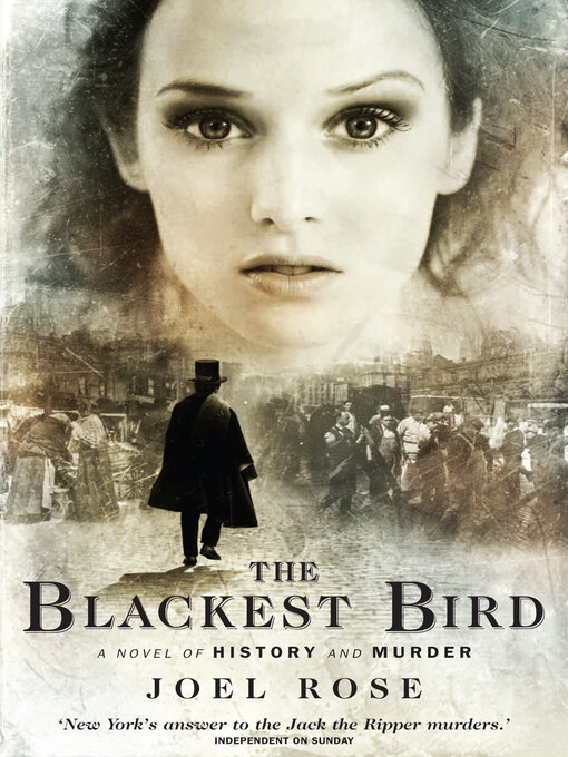 Title details for The Blackest Bird by Joel Rose - Available